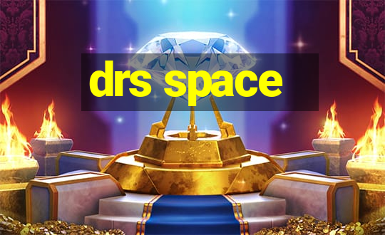 drs space