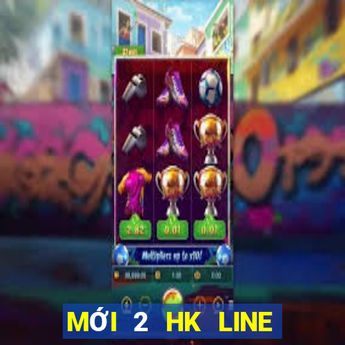 MỚI 2 HK LINE Việt nam