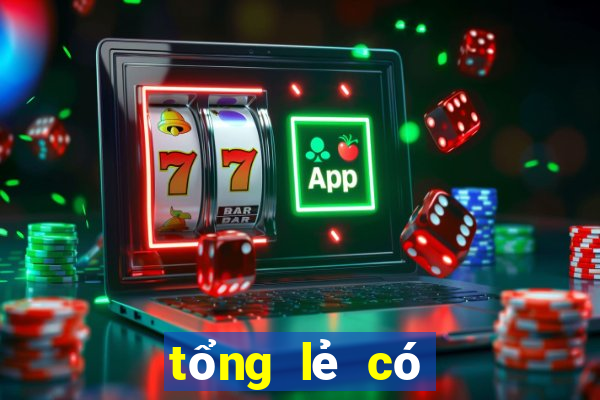 tổng lẻ có bao nhiêu con