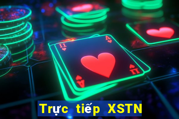 Trực tiếp XSTN ngày 12