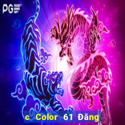 c Color 61 Đăng nhập wed