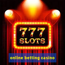 online betting casino