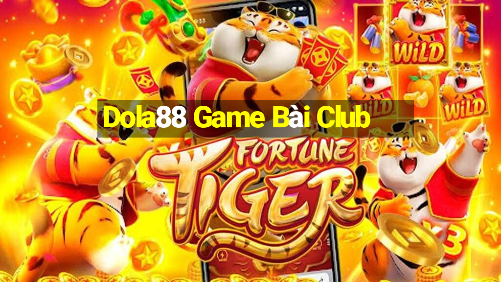 Dola88 Game Bài Club