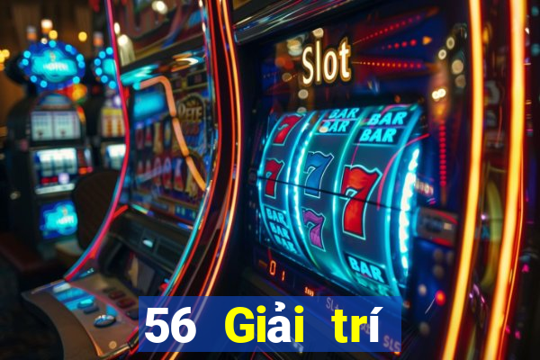 56 Giải trí Tải về