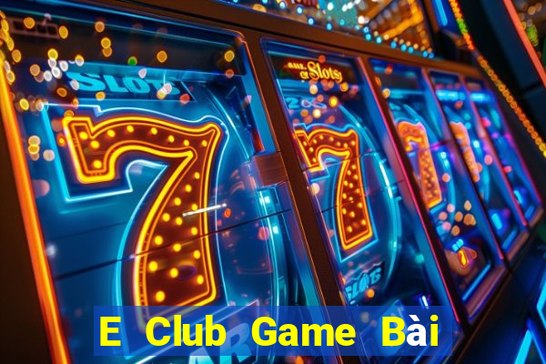 E Club Game Bài Su500 Iphone