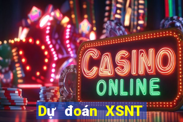 Dự đoán XSNT ngày 2