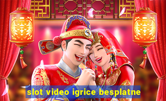 slot video igrice besplatne