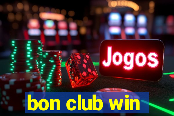 bon club win