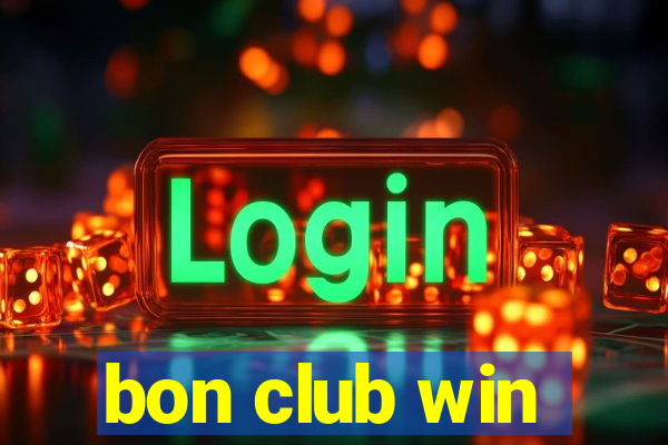 bon club win