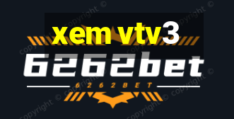 xem vtv3