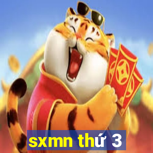 sxmn thứ 3