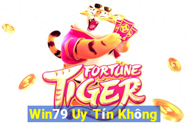 Win79 Uy Tín Không