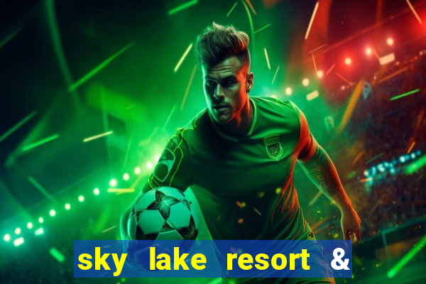 sky lake resort & golf club