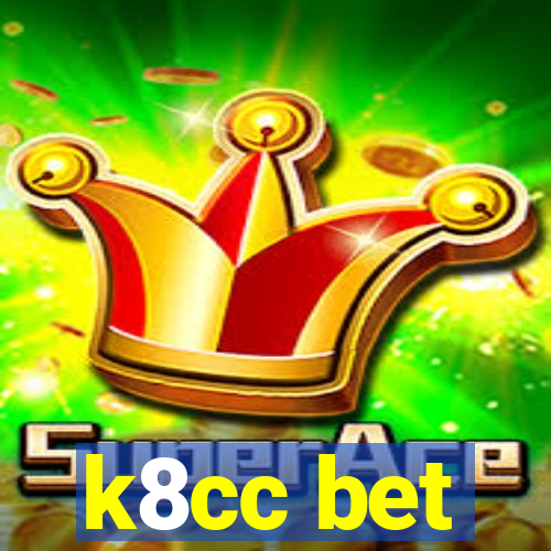 k8cc bet