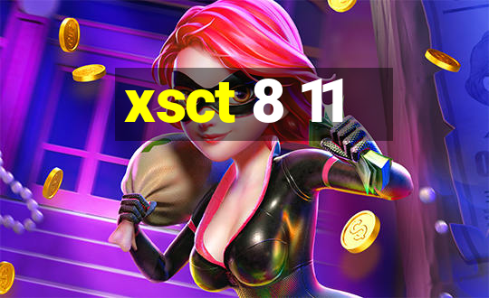 xsct 8 11