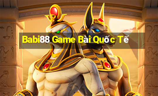 Babi88 Game Bài Quốc Tế