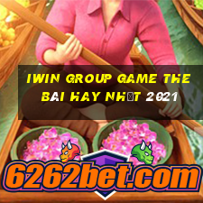 Iwin Group Game The Bài Hay Nhất 2021