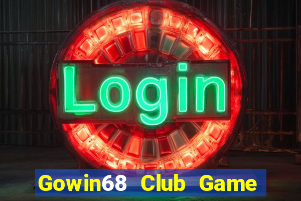 Gowin68 Club Game Bài Online