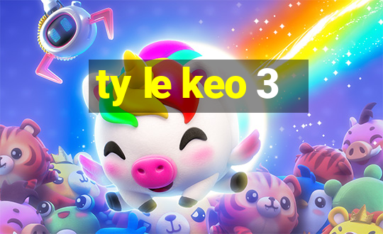 ty le keo 3