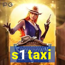 s1 taxi