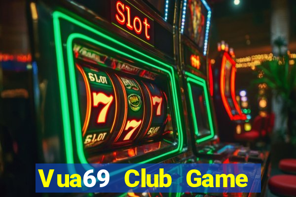 Vua69 Club Game Bài B52 Đổi Thưởng