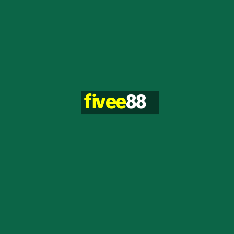 fivee88