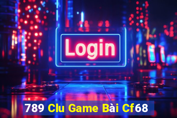 789 Clu Game Bài Cf68