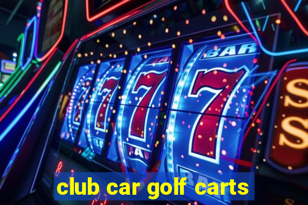 club car golf carts