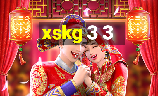 xskg 3 3