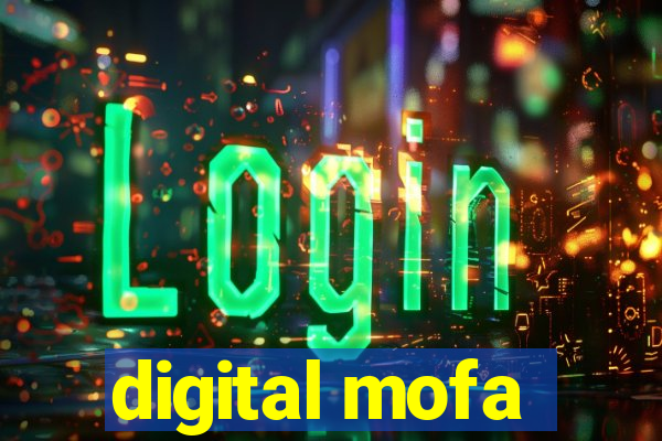 digital mofa