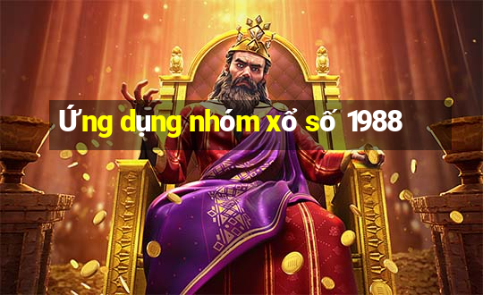 Ứng dụng nhóm xổ số 1988