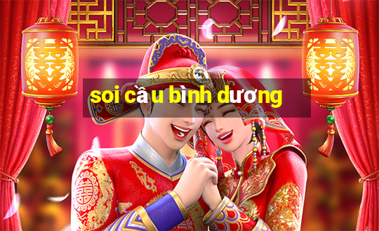 soi cầu bình dương