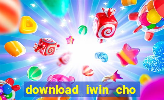 download iwin cho máy tính