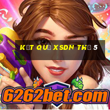 Kết quả XSDN Thứ 5