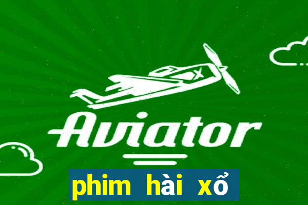 phim hài xổ số miền bắc