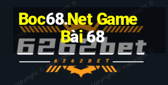 Boc68.Net Game Bài 68