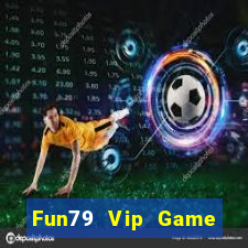 Fun79 Vip Game Bài Y8