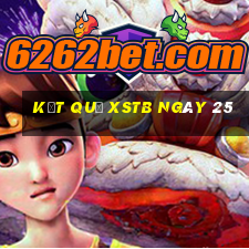 kết quả XSTB ngày 25