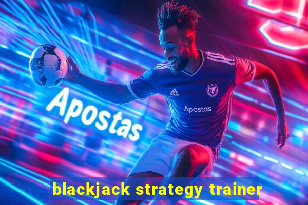 blackjack strategy trainer