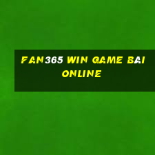 Fan365 Win Game Bài Online