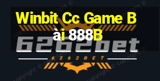 Winbit Cc Game Bài 888B