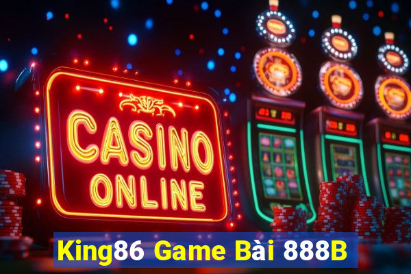 King86 Game Bài 888B