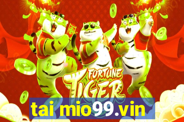 tai mio99.vin