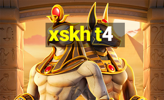 xskh t4