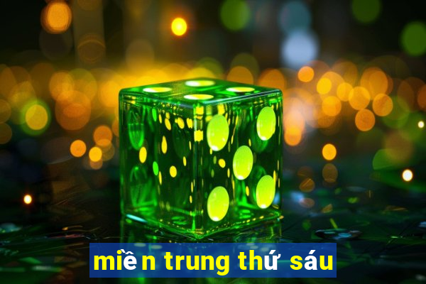 miền trung thứ sáu