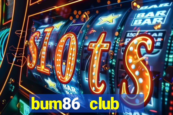 bum86 club   cổng game quốc tế apk