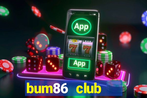 bum86 club   cổng game quốc tế apk