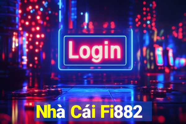 Nhà Cái Fi882