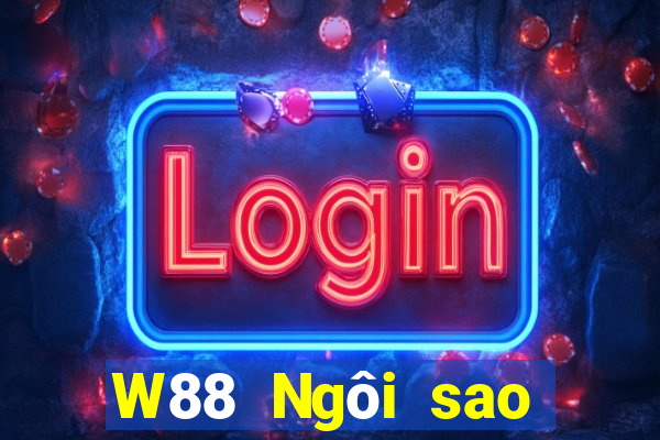 W88 Ngôi sao lớn Trang web Tải về miễn phí