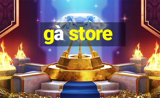 gà store